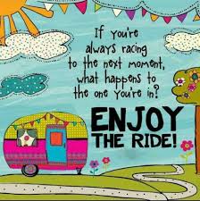 Life is a journey to be experienced, not a problem to be solved.. Quotes About Enjoying The Ride 37 Quotes