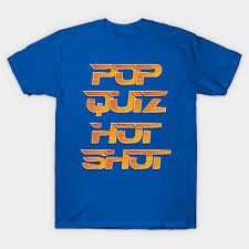 He's using her for cover, what do you do? Pop Quiz Hot Shot Speed Classic T Shirt Movie T Shirts Classic T Shirts T Shirt