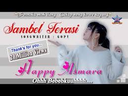 Download Lagu Mp3 Sambel Terasi Happy Asmara Versi Dj Remix Dangdut Koplo Terbaru 2020 Lagu Dj Youtube Detail lagu dangdut koplo 2020 mp3 dapat kamu nikmati dengan cara klik link download dibawah dengan mudah tanpa adanya iklan yang mengganggu. download lagu mp3 sambel terasi happy