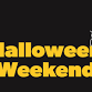 Halloween Weekend I