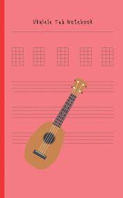 Our list of easy ukulele songs for beginners contains popular uke songs. Amazon Com Ukulele Tab Notebook Composition And Songwriting Ukulele Music Song With Chord Boxes And Lyric Lines Tab Blank Notebook Manuscript Paper Journal Workbook Sheet For Beginners Or Musician 9781098566739 O Pitt Craig
