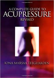 A Complete Guide To Acupressure Jin Shin Do Amazon Co Uk