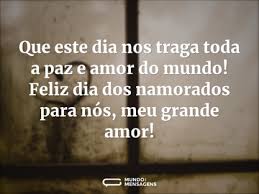 É um presente original e cheio de romance. Frases De Dia Dos Namorados Mundo Das Mensagens