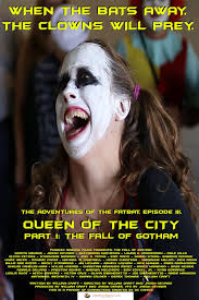 The Adventures of the Fatbat Episode III: Queen of the City, Part I: The  Fall of Gotham (2018)