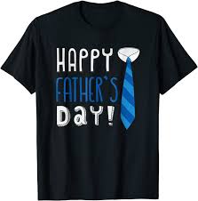Shop for fathers tee shirt online at target. Amazon Com Happy Father S Day T Shirt Clothing