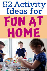 52 Fun Activities For Bored Siblings In 2020 Fun Family Activities Activities Family Fun