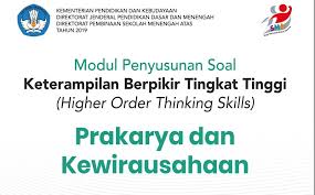 Contoh soal uts dan soal uasbn matematika untuk semester 1 dan semester 2 kelas 6 sd mi dilengkapi kunci jawaban dan pembahasan. Modul Penyusunan Soal Hots Prakarya Dan Kewirausahaan Mushlihatun Syarifah