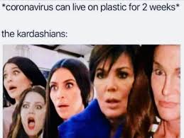 We hope these funny coronavirus memes will help you get through your day! Pin By Toxic Glam On Kardashian Jenner Memes Jokes Funny Jokes Funny Memes