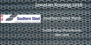 Jawatan Kosong Southernsteel Mesh Mac 2018 Industrial Autocad Periklanan
