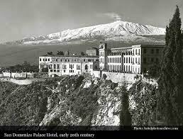 San domenico palace, taormina, a four seasons hotel 5*. San Domenico Palace Hotel 1896 Taormina Historic Hotels Of The World Then Now