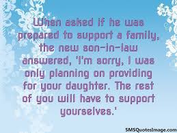 See more ideas about quotes, words, me quotes. Father In Law Quotes Funny Quotesgram
