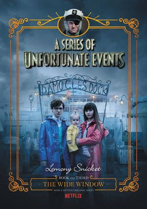 A Series of Unfortunate Events #3: The Wide Window Netflix Tie-in by Lemony  Snicket | Hardcover