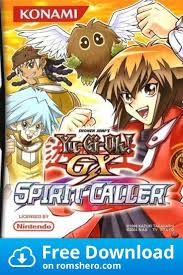 Download Yu Gi Oh Gx Spirit Caller Firex Nintendo Ds Nds Rom Nintendo Ds Yugioh Ds Games