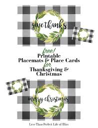 The table cloth is not so used anymore. Free Printable Placemats Place Cards For Thanksgiving Christmas Less Than Perfect Life Of Bliss