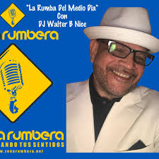 Stream PodCast #1 LA RUMBA DEL MEDIO DIA RADIO SHOW CON DJ WALTER B NICE  JUNE 28TH, 2018 by DJ WALTER B NICE
