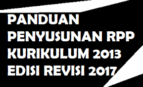 Download silabus kurikulum 2013 sd revisi 2017 pdf. Panduan Penyusunan Rpp Kurikulum 2013 Revisi 2017 Ppt Pdf Doc Info Pendidikan Terbaru