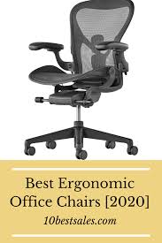 Best Ergonomic Office Chairs 2020 In 2020 Ergonomic Office Chair Best Ergonomic Office Chair Office Chair