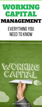 Working Capital Management Everything You Need To Know Social Media Online Business Tips Pinterest Management Business And Social Media Trends