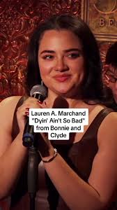 2023 winner Lauren A. Marchand performed "Dyin' Ain't So Bad" from "Bonnie  and Clyde" at 54 Celebrates the Jimmy Awards.