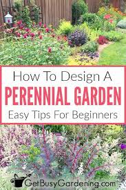 Perennials Made Easy How To Create Amazing Gardens Perennial Garden Plans Perennial Garden Perennials