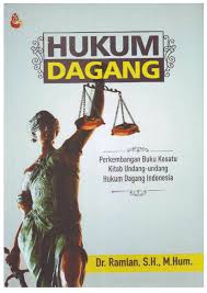 Pdf Hukum Dagang Perkembangan Buku Kesatu Kitab Undang Undang Hukum Dagang Indonesia