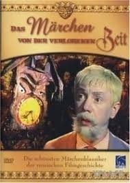 Russische Marchenklassiker Das Marchen Von Der Verlorenen Zeit Ddr Kinderbucher Ddr Filme Alte Filme