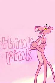 Think Pink Pink Panthers Pink Panther Cartoon Pink Panter
