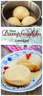 Omas Dampfnudeln Sind Einfach Die Besten Und Deshalb Wollen Wir Uns Auch Daran Versuchen Aus Einem Klassische Dampfnudeln Dampfnudeln Rezept Essen Und Trinken