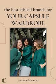 This might seem like an easy task, but fabrics, dyes, and other common garment materials often contain hidden animal byproducts. 12 Conscious Fashion Brands For Your Capsule Wardrobe Conscious Fashion Collective