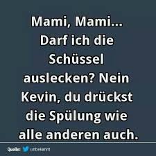 Nein Kevin Witze Witzige Bilder Spruche Witzige Spruche