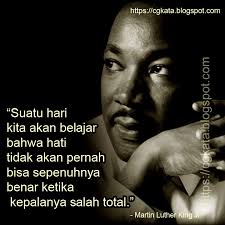Cara untuk mencintai apa pun adalah dengan menyadari bahwa ia akan hilang. 15 Kata Kata Bijak Martin Luther King Jr Tentang Benci Dan Cinta Cgkata