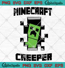 Download Minecraft Creeper Svg Craft Creeper Cool Creeper Minecraft Vector Svg Png Eps Dxf Art Vector Svg Png Eps Dxf Cricut Silhouette Designs Digital Download