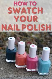 How To Swatch Your Nail Polish Nail Polish Nail Polish Storage You Nailed It