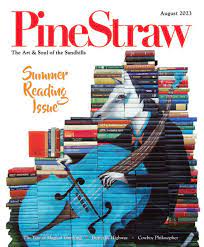 August PineStraw 2023 by PineStraw Magazine - Issuu