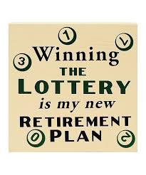 Happyfriday From Lottoncrowd What S Your Retirement Plan Get Your Lucky Numbers Today At Www Lottoncro Clever Captions Winning The Lottery Just For Laughs