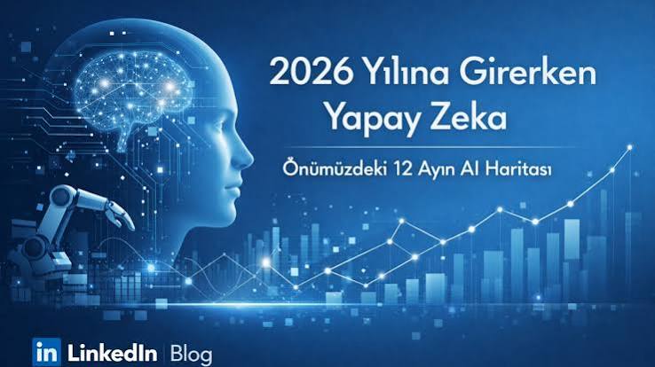 2026'ya Yaklaşırken Cebimizdeki Yapay Zeka: Ne Beklemeliyiz?