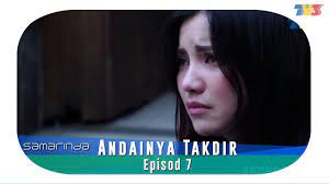 Watchseries andainya takdir season 2 full episodes on putlocker123 andainya takdir season 2 putlockers also known as 123movies openload free tv shows online with. Highlight Episod 7 Andainya Takdir Youtube