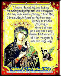 Prayer To Our Lady Of Perpetual Help Catholic Prayers Blessed Mother Mary Novena Prayers