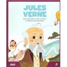 Eroii se disting prin vitejie, prin curaj exceptional în războaie, prin abnegatie deosebită în alte împrejurări grele ori în muncă. Carte Editura Litera Micii Eroi Jules Verne Noriel