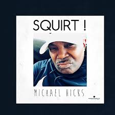 Michael Hicks: albums, songs, concerts