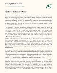 Simply sit down with a copy of your paper and consider the last week or so you spent writing it. Pastoral Reflection Paper Phdessay Com