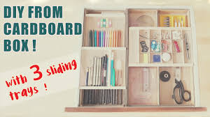 Cut a piece of paper that will cover the bottom plus the two main sides of the box with alittle bit of paper extending over the top. 3 Level Cardboard Desk Drawer Organizer With Sliding Trays Recycle Diy Youtube
