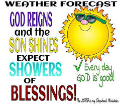 Have A Blessed Day Showers Of Blessing Blessed Christian Quotes