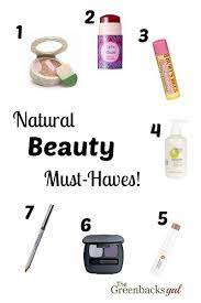 All Natural Makeup Brands List Natural Beauty Must Haves Natural Makeup Brands All Natural Makeup Makeup Brands