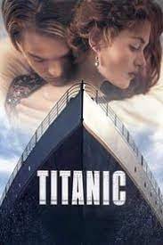 Titanic Titanic Movie Titanic Movie Facts Full Movies