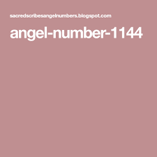 Angel Number 1144 Angel Numbers Angel Number Meanings Numbers