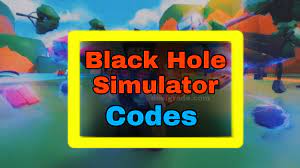 December 2, 2021january 2, 2021 by aghori. Black Hole Simulator Codes Roblox January 2021 Get Extra Boost And More Rewards