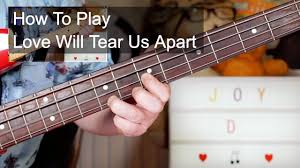 Love Will Tear Us Apart Joy Division Guitar Bass Lesson Youtube