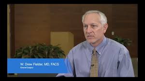 Meet W. Drew Fielder, MD, FACS, General Surgery