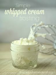 Looking for more whipped cream recipes? Whipped Cream Frosting Recipe The Prairie Homestead